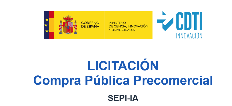 Ministerio de Ciencia e Innovación - CDTI: SEPI-IA